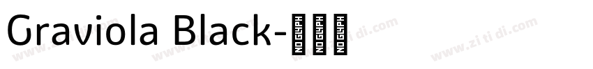 Graviola Black字体转换 Graviola Black字体转换